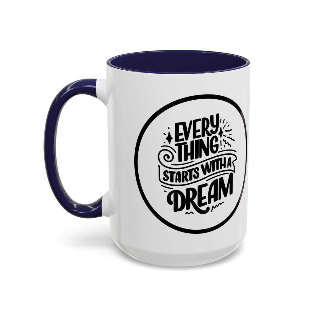Motivational Coffee Mug