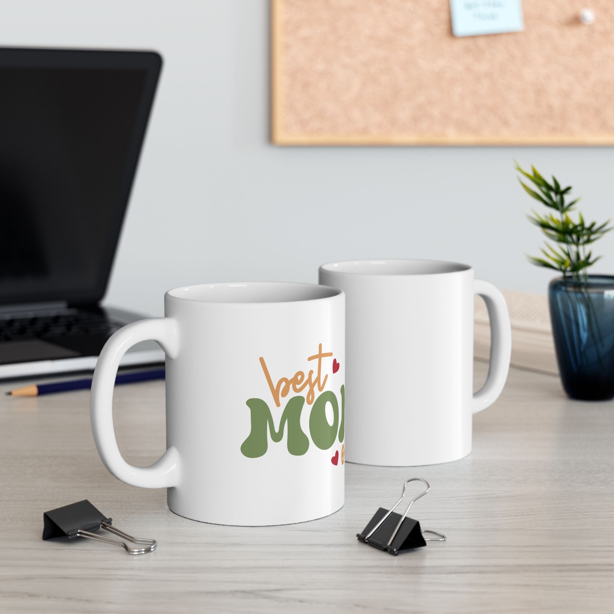 Mom Ever Ceramic Mug