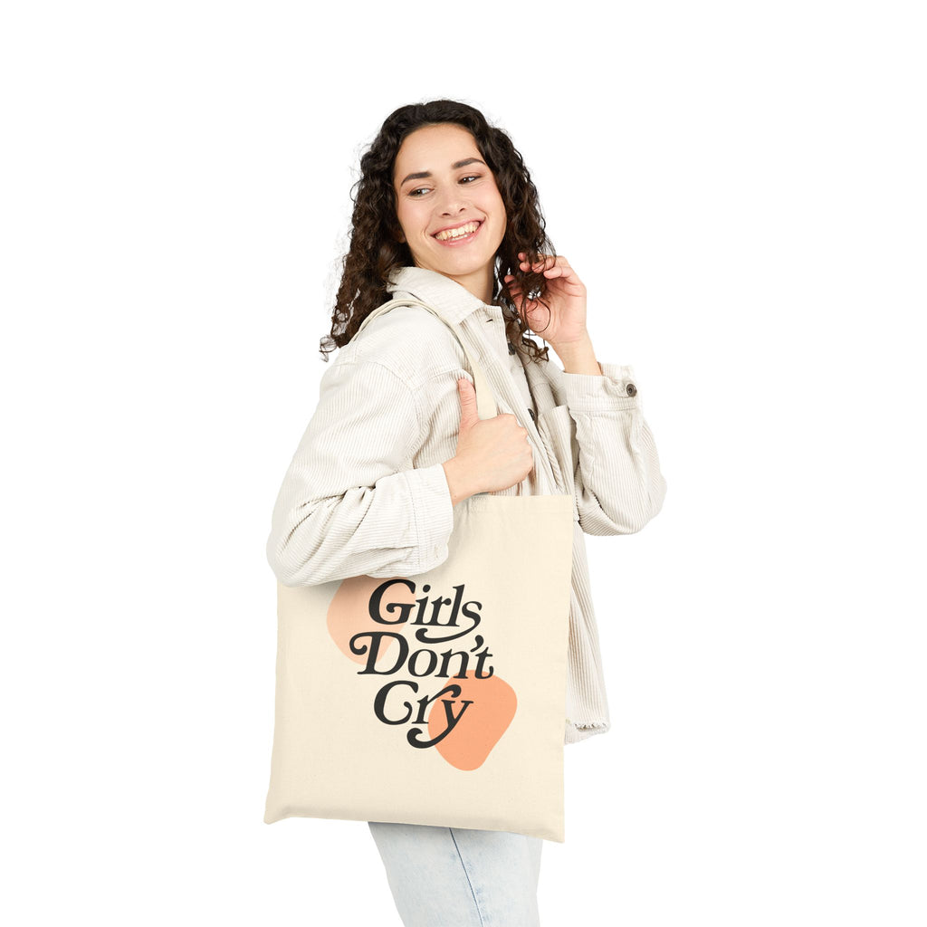 Girls Don't Cry Eco-Friendly Tote Bag