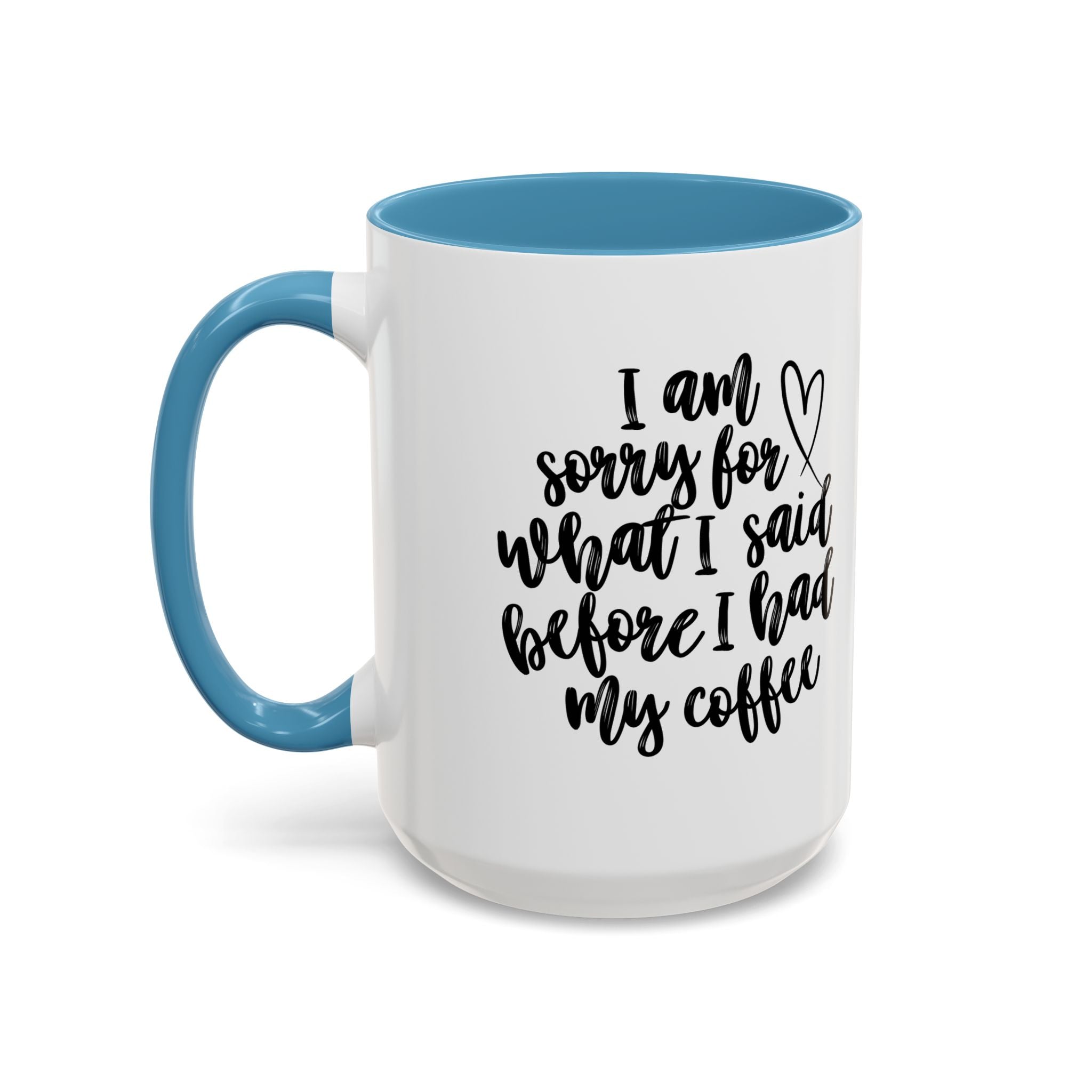 Thank You For Loving Me Coffee Mug