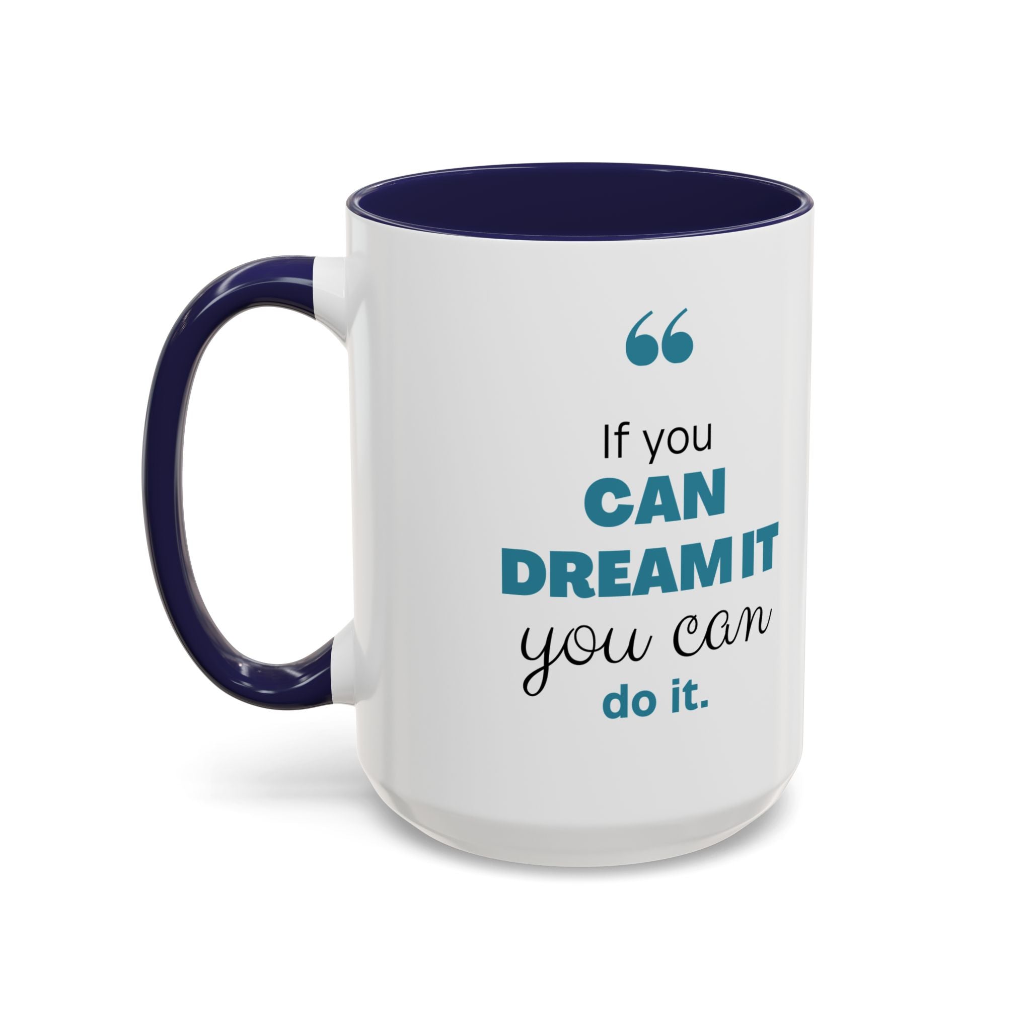 Inspirational Accent Coffee Mug