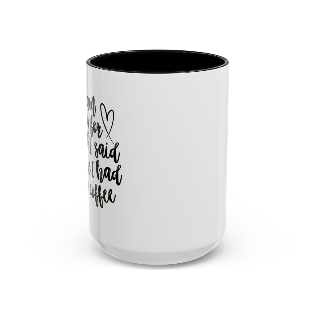Thank You For Loving Me Coffee Mug