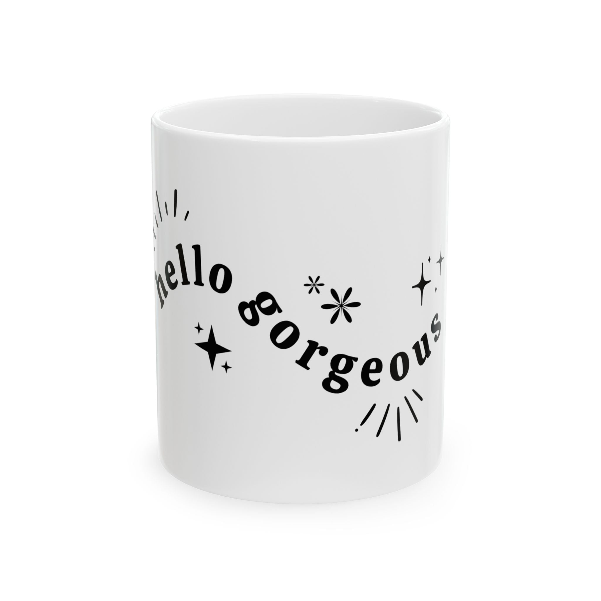 Hello Gorgeous Ceramic Mug | Coffee Cup Gift, Inspirational Mug, Cute Kitchen Decor, Birthday Gift, Self Care