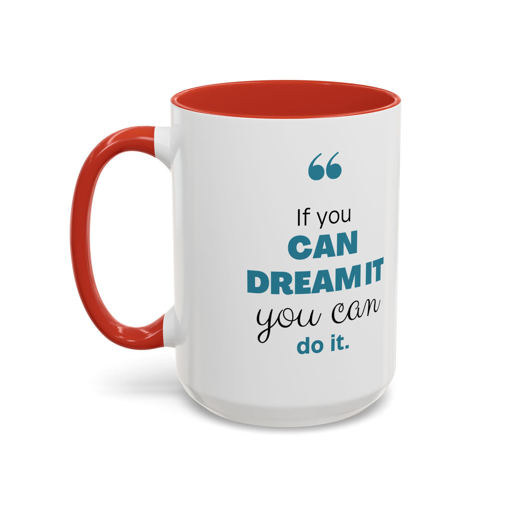 Inspirational Accent Coffee Mug